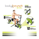 Body Crunch Evolution